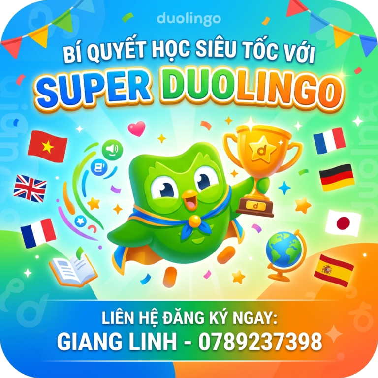 Super Duolingo là gì? Cách nâng cấp Super Duolingo giá rẻ, uy tín